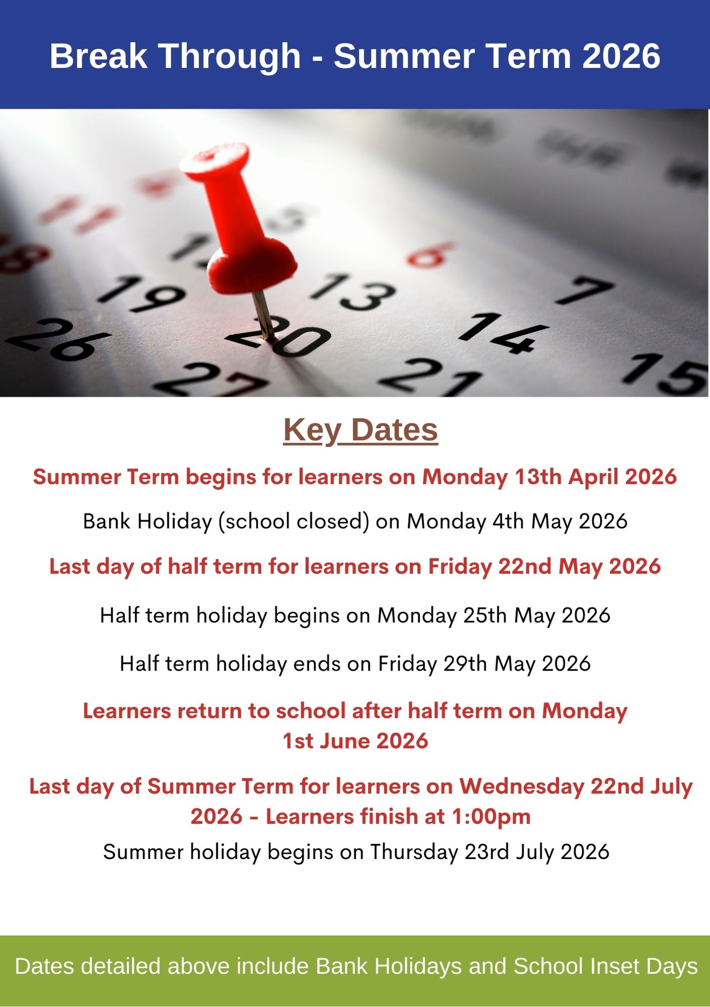 The School Day and Term Dates - Break Through School